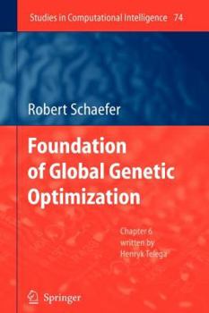 Paperback Foundations of Global Genetic Optimization Book