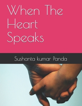 When The Heart Speaks