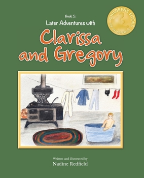 Paperback Later Adventures with Clarissa and Gregory Book