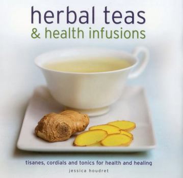 Hardcover Herbal Teas & Health Infusions Book
