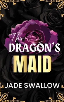 The Dragon's Maid: Age gap fated mates dragon monster romance with knotting, pregnancy, and milking (Married and Pregnant Monster Shorts)