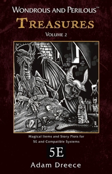 Paperback Wondrous and Perilous(TM) Treasures Volume 2, for Fifth Edition Fantasy Book