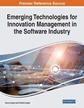 Paperback Emerging Technologies for Innovation Management in the Software Industry Book