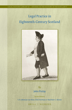 Hardcover Legal Practice in Eighteenth-Century Scotland Book