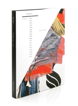 Hardcover Pia Fries: Painting 1990-2007 Book