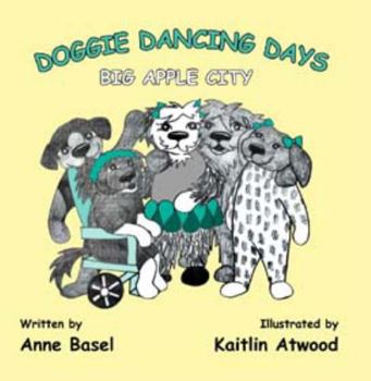 Paperback Doggie Dancing Days Big Apple City Book