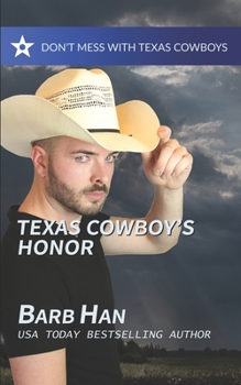 Paperback Texas Cowboy's Honor Book
