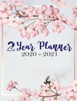 Paperback 2 Year Planner 2020-2021: Monthly Plan Ahead Calendar Appointments - Personalized Planner 24 Months Agenda Schedule Organizer - Phone Book, Birt Book