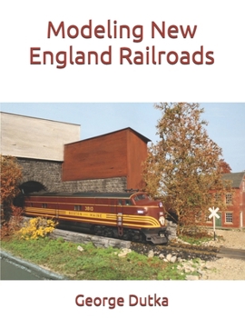 Paperback Modeling New England Railroads Book