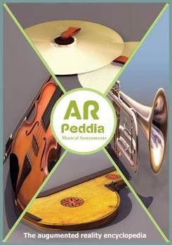 Paperback Arpeddia Musical Instruments Edition (volume 1): An augmented reality book exploring the world of musical instruments Book