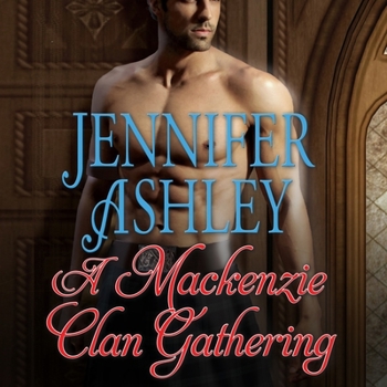 A MacKenzie Clan Gathering - Book #8.5 of the Mackenzies & McBrides