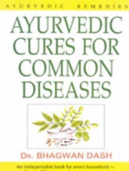 Paperback Ayurvedic Cures for Common Diseases Book