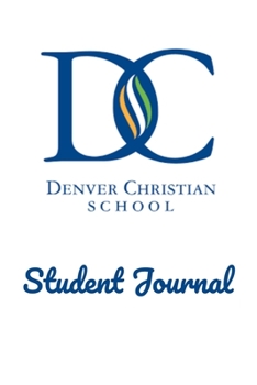 Paperback Denver Christian Schools Book