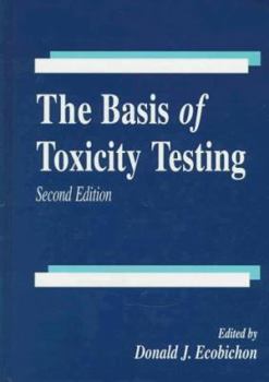 Hardcover The Basis of Toxicity Testing Book