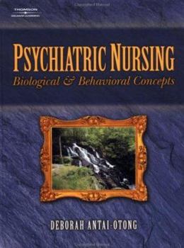 Hardcover Psychiatric Nursing: Biological and Behavioral Concepts Book