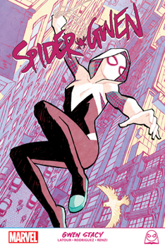 Paperback Spider-Gwen: Gwen Stacy Book