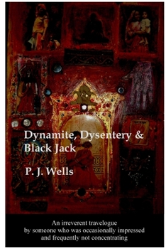 Paperback Dynamite, Dysentery & Black Jack Book