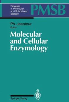 Paperback Molecular and Cellular Enzymology Book