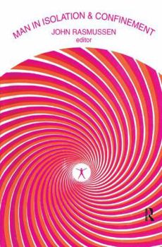 Hardcover Man in Isolation and Confinement Book