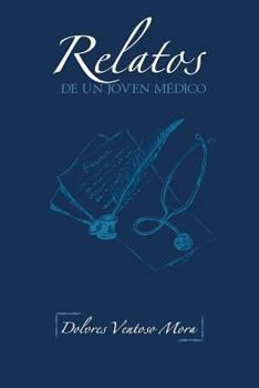 Paperback Relatos de Un Joven Medico [Spanish] Book