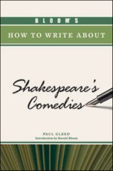 Hardcover Bloom's How to Write about Shakespeare's Comedies Book