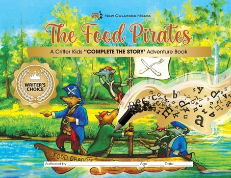 Paperback The Food Pirates - Complete the Story Adventure Book