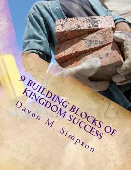 Paperback 9 Building Blocks of Kingdom Success: Workbook Devotional Book