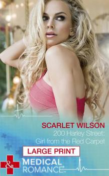 Girl From The Red Carpet - Book #2 of the 200 Harley Street