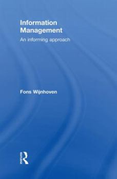Hardcover Information Management: An Informing Approach Book