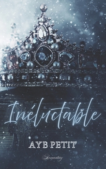 Paperback Inéluctable (French Edition) [French] Book