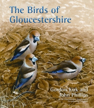 Hardcover The Birds of Gloucestershire Book