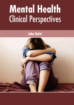 Hardcover Mental Health: Clinical Perspectives Book