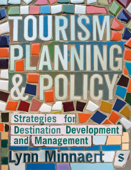 Paperback Tourism Planning & Policy: Strategies for Destination Development and Management Book