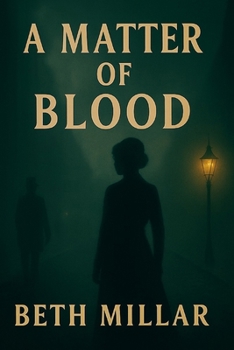 A Matter of Blood: An Inspector Thaddeus Flint Investigation - Book One from the Flint and Steel Collection