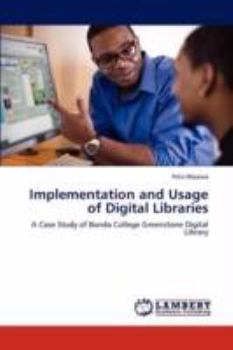 Paperback Implementation and Usage of Digital Libraries Book
