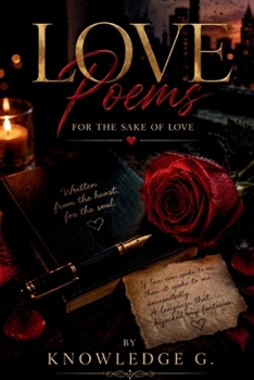 Love Poems: For The Sake of Love