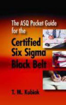 Hardcover The Asq Pocket Guide for the Certified Six SIGMA Black Belt Book