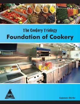 Paperback The Cookery Triology: Foundation of Cookery Book