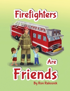 Paperback Firefighters Are Friends Book