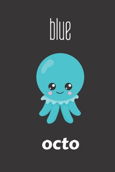 Paperback blue octo: small lined Hipster Octopus Notebook / Travel Journal to write in (6'' x 9'') 120 pages Book