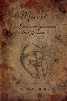 Paperback Marrek: Eine Reise zum Sakrament des Sterbens [German] Book