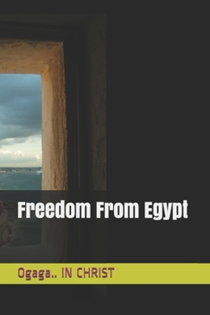 Paperback Freedom From Egypt Book