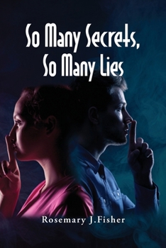 Paperback So Many Secrets, So Many Lies Book