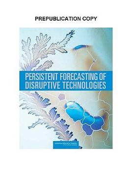 Paperback Persistent Forecasting of Disruptive Technologies Book