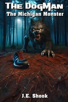 Paperback The DogMan: The Michigan Monster Book
