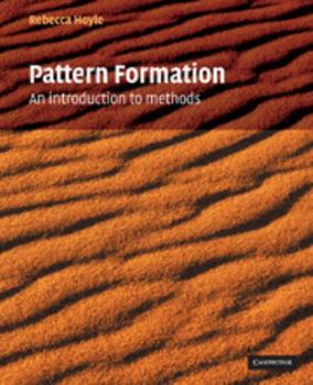 Hardcover Pattern Formation: An Introduction to Methods Book