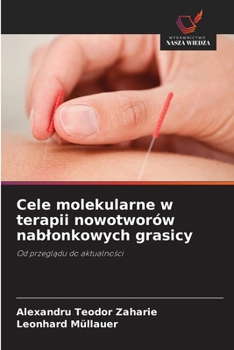 Cele molekularne w terapii nowotworów nablonkowych grasicy (Polish Edition)
