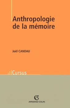 Paperback Anthropologie de la mémoire [French] Book