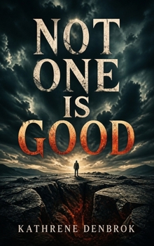 Hardcover Not One Is Good Book