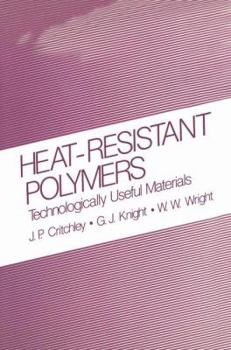 Paperback Heat-Resistant Polymers: Technologically Useful Materials Book